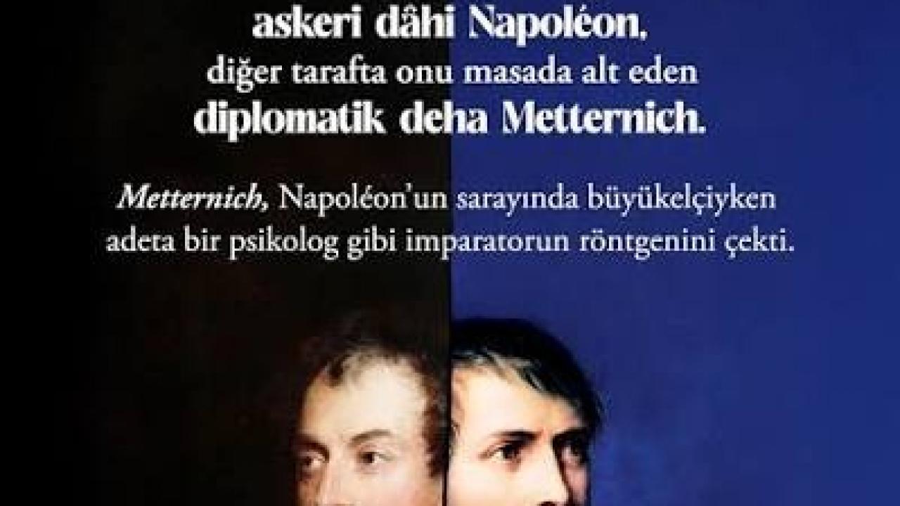 Metternichin gozunden napolyon tarihe birinci elden taniklik ccxbeFcx
